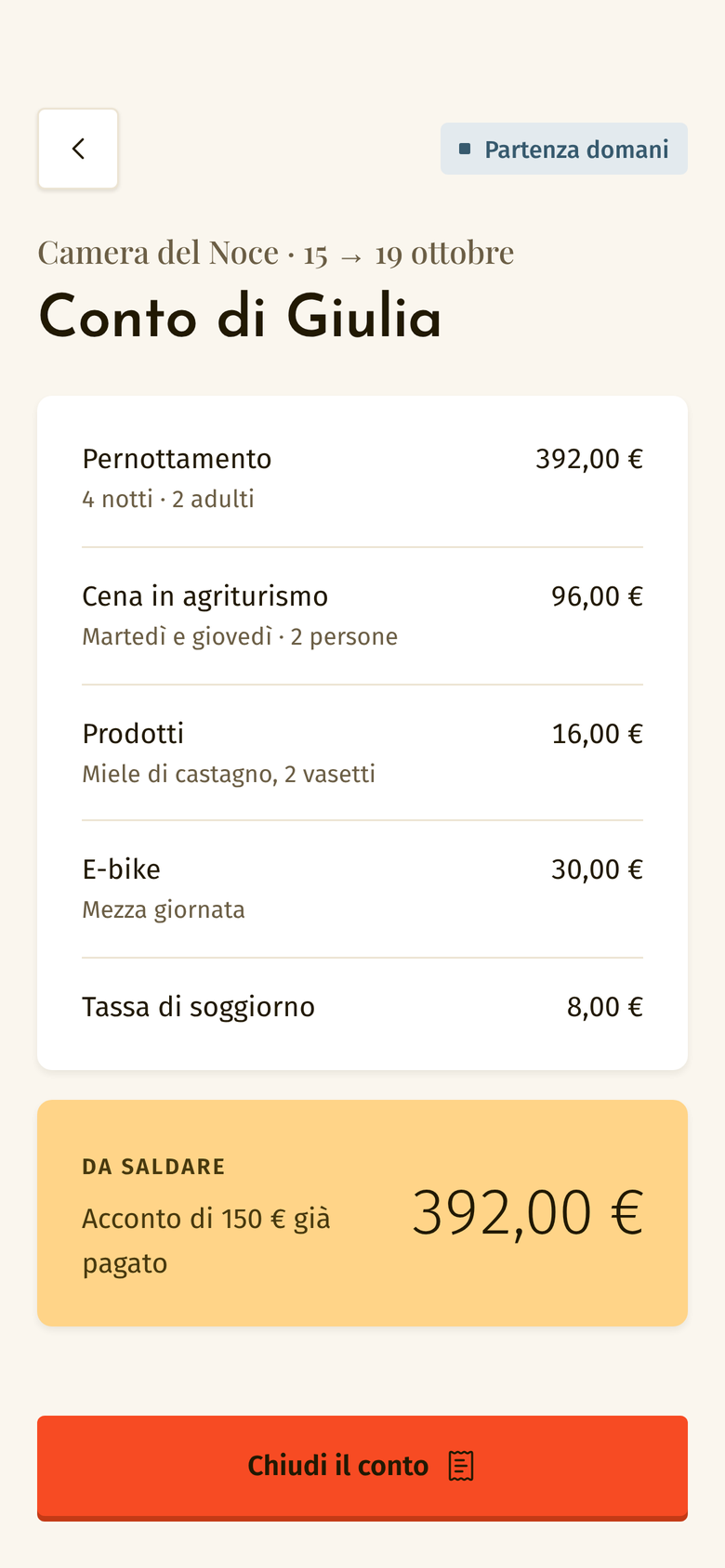 Il conto della camera in Fattore: notti, cene, prodotti, acconto e saldo.